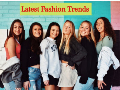 Latest Fashion Trends 2021