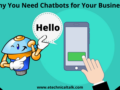 Why You Need Chatbots for Your Business