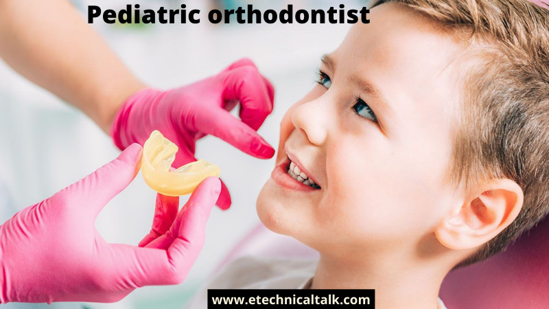 Pediatric Orthodontist
