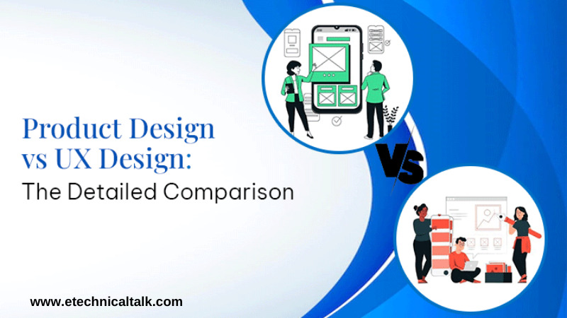 Product Design vs UX Design